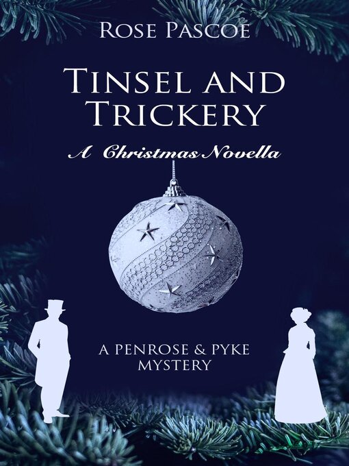 Title details for Tinsel and Trickery by Rose Pascoe - Available